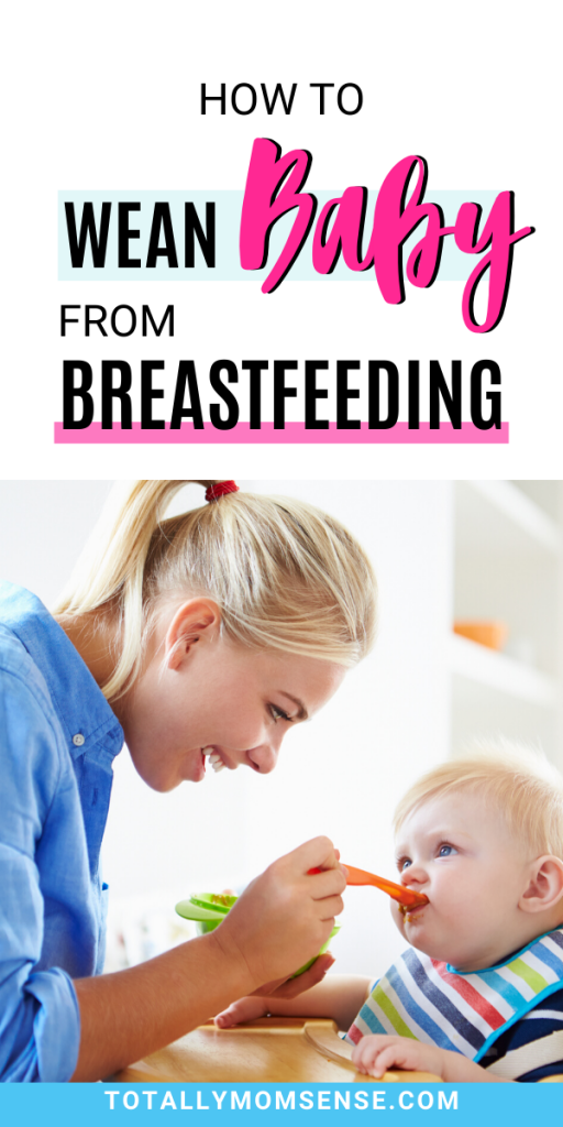 How To Wean Baby From Breastfeeding