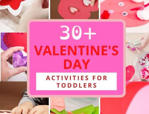 30+ FUN VALENTINE’S DAY ACTIVITIES FOR TODDLERS